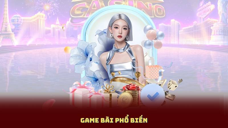 Game Bài Phổ Biến